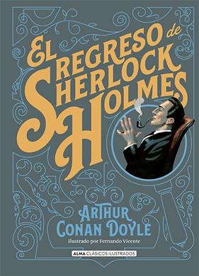 REGRESO DE SHERLOCK HOLMES, EL | 9788418395345 | DOYLE, ARTHUR CONAN