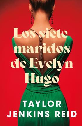 SIETE MARIDOS DE EVELYN HUGO, LOS | 9791387595067 | JENKINS REID, TAYLOR