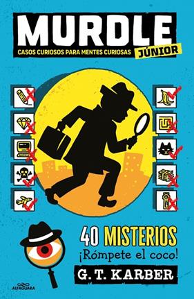 MURDLE JUNIOR 1 : CASOS CURIOSOS PARA MENTES CURIOSAS | 9788410190993 | KARBER, G.T.