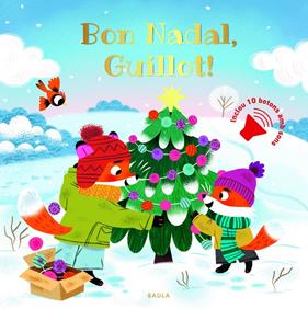 BON NADAL, GUILLOT! | 9788447956968 | MULLENHEIM, SOPHIE DE ; DETNER, MALGORZATA
