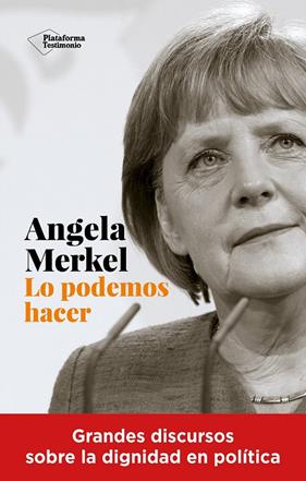 LO PODEMOS HACER | 9788418927041 | MERKEL, ANGELA