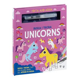 PINTA AMB AIGUA : BUSCA I TROBA UNICORNS | 9788411013314