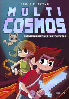 AVENTURAS VIRTUALES A PICO Y PALA | 9788410395930 | REYNA, PABLO C. ; FERNÁNDEZ, LUJÁN