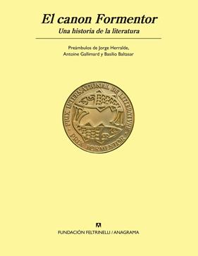 CANON FORMENTOR, EL : UNA HISTORIA DE LA LITERATURA | 9788433950512 | FORMENTOR, FUNDACIÓN