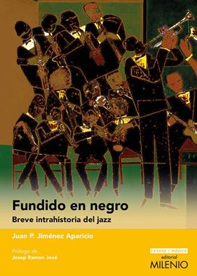 FUNDIDO EN NEGRO | 9788419884824 | JIMÉNEZ APARICIO, JUAN PEDRO