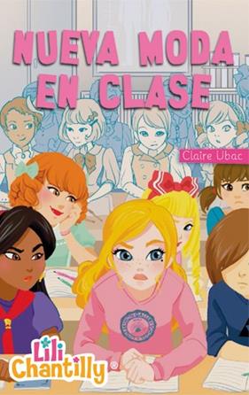 NUEVA MODA EN CLASE | 9788424651978 | UBAC, CLAIRE