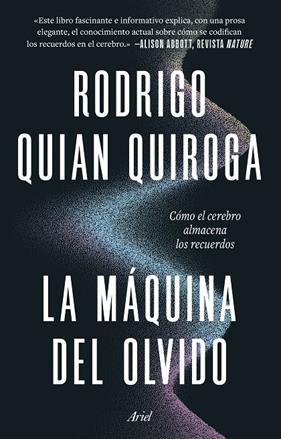 MÁQUINA DEL OLVIDO, LA | 9788434440098 | QUIAN QUIROGA, RODRIGO