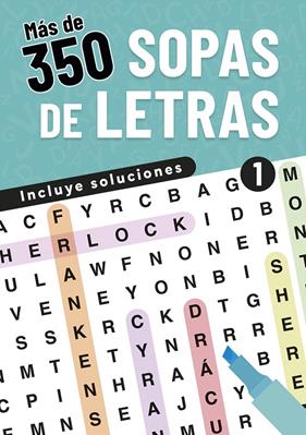MÁS DE 350 SOPAS DE LETRAS. 1 | 9788466246163