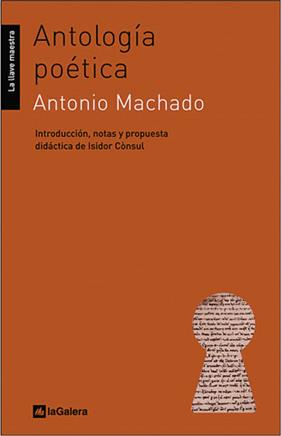 ANTOLOGIA POETICA | 9788424624798 | MACHADO, ANTONIO