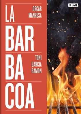 BARBACOA, LA | 9788419642073 | GARCÍA RAMÓN, TONI ; MANRESA, ÓSCAR