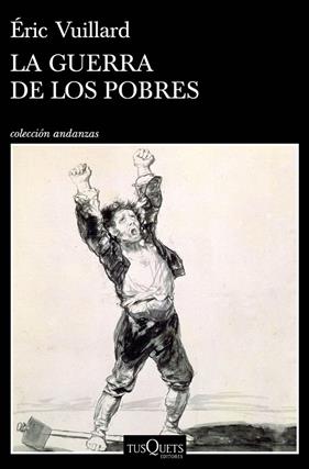 GUERRA DE LOS POBRES, LA | 9788490668627 | VUILLARD, ERIC