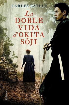 DOBLE VIDA D'OKITA SOJI, LA | 9788466429214 | BATLLE, CARLES