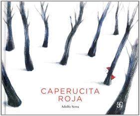 CAPERUCITA ROJA | 9786071616531 | SERRA, ADOLFO