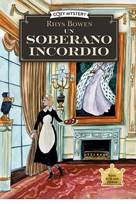 UN SOBERANO INCORDIO (COZY MYSTERY) | 9788410206274 | BOWEN, RHYS
