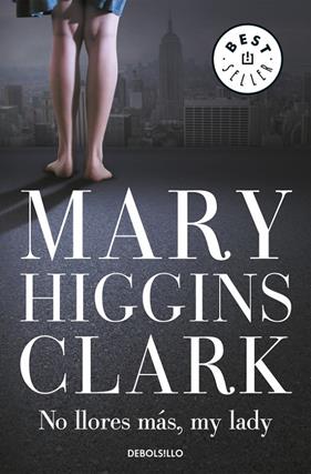 NO LLORES MAS, MY LADY | 9788497930000 | CLARK, MARY HIGGINS