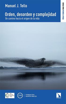 ORDEN, DESORDEN Y COMPLEJIDAD | 9788413525013 | J. TELLO, MANUEL