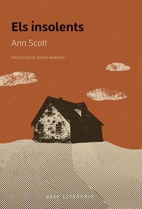 INSOLENTS, ELS | 9788410131071 | SCOTT, ANN