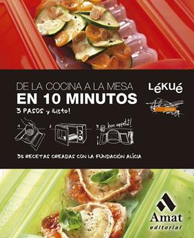 DE LA COCINA A LA MESA EN 10 MINUTOS | 9788410451377