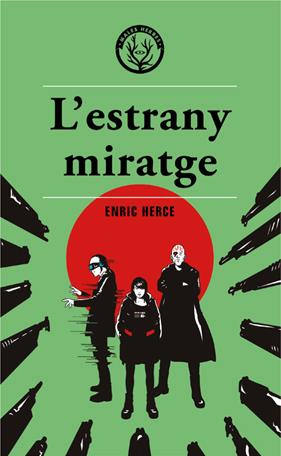 ESTRANY MIRATGE, LA | 9788412316520 | HERCE, ENRIC
