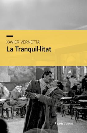 TRANQUIL·LITAT, LA | 9788413037370 | VERNETTA GALLART, XAVIER