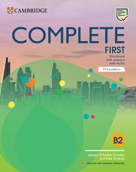 COMPLETE FIRST WORKBOOK WITH ANSWERS WITH AUDIO ENGLISH FOR SPANISH SPEAKERS | 9788413224787 | D'ANDRIA URSOLEO, JACOPO/GRALTON, KATE