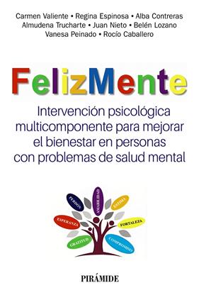 FELIZMENTE | 9788436848762 | VALIENTE, CARMEN ; ESPINOSA, REGINA ; CONTRERAS, ALBA ; TRUCHARTE, ALMUDENA ; NIETO, JUAN 