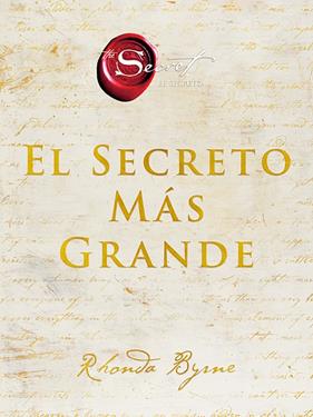 SECRETO MAS GRANDE, EL | 9788491395867 | BYRNE, RHONDA