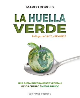 HUELLA VERDE, LA | 9788491116837 | BORGES, MARCO