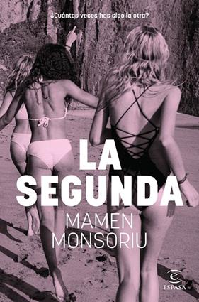 SEGUNDA, LA | 9788467076349 | MONSORIU, MAMEN