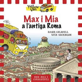 MAX I MIA A L'ANTIGA ROMA | 9788424663155 | CALAFELL, ROSER ; DICKINSON, VITA