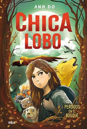 CHICA LOBO 1 : PERDIDOS EN EL BOSQUE | 9788427213586 | DO, ANH