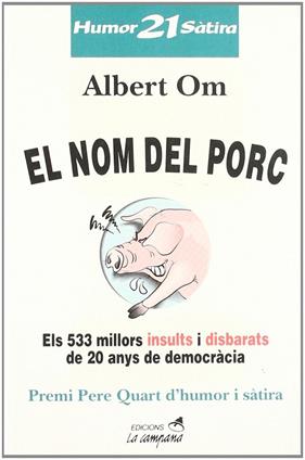 NOM DEL PORC | 9788488791535 | OM, ALBERT