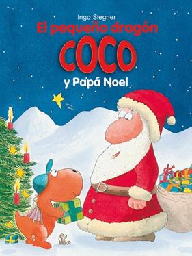 PEQUEÑO DRAGON COCO Y PAPA NOEL, EL | 9788424661335 | SIEGNER, INGO