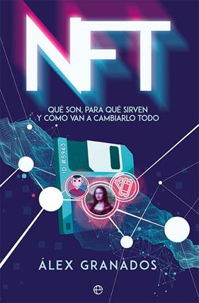 NFT | 9788413843704 | GRANADOS, ÁLEX