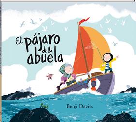 PAJARO DE LA ABUELA, EL | 9788417497101 | DAVIES, BENJI