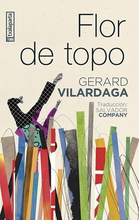FLOR DE TOPO | 9788410246447 | VILARDAGA, GERARD