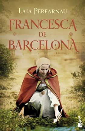 FRANCESCA DE BARCELONA | 9788423364671 | PEREARNAU I COLOMER, LAIA
