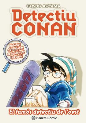 DETECTIU CONAN 10 : EL FAMOS DETECTIU DE L'OEST | 9788491741879 | AOYAMA, GOSHO