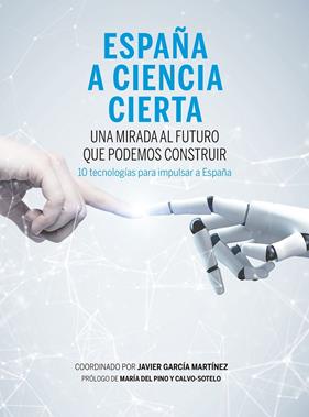 ESPAÑA A CIENCIA CIERTA | 9788498755206 | GARCÍA MARTÍNEZ, JAVIER