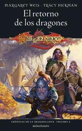 CRÓNICAS DE LA DRAGONLANCE 1 : EL RETORNO DE LOS DRAGONES | 9788445011041 | WEIS, MARGARET; HICKMAN, TRACY