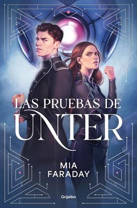 PRUEBAS DE UNTER, LAS | 9788425373749 | FARADAY, MIA