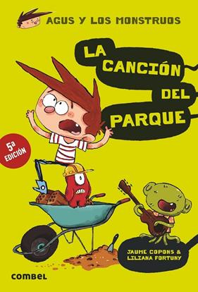 AGUS Y LOS MONSTRUOS 3 : CANCION DEL PARQUE, LA | 9788498259926 | COPONS, JAUME ; FORTUNY, LILIANA