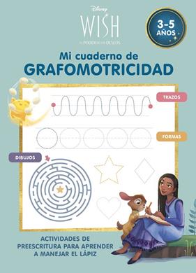 DISNEY WISH : MI CUADERNO DE GRAFOMOTRICIDAD | 9788419487124