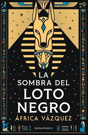 SOMBRA DEL LOTO NEGRO, LA | 9788445021453 | VÁZQUEZ BELTRÁN, ÁFRICA