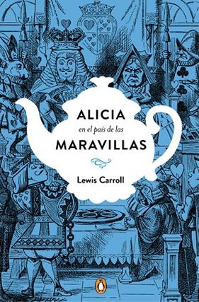 ALICIA EN EL PAIS DE LAS MARAVILLAS | 9788491050742 | CARROLL, LEWIS