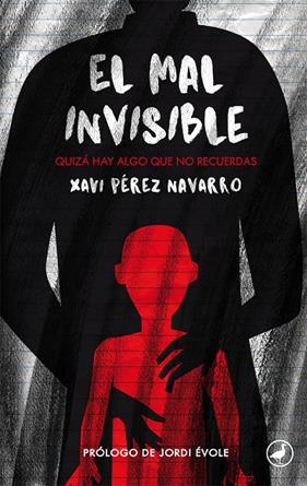 MAL INVISIBLE, EL (CASTELLA) | 9788416673575 | PERZ NAVARRO, XAVI