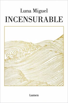 INCENSURABLE | 9788426407597 | MIGUEL, LUNA