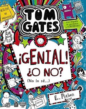 TOM GATES : GENIAL! O NO? NO LO SE | 9788469604533 | PICHON, L