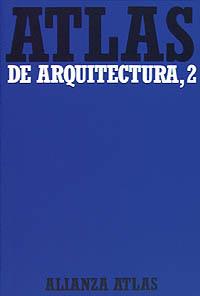 ATLAS DE ARQUITECTURA, 2 | 9788420662060 | MÜLLER, WERNER/VOGEL, GUNTHER