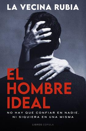 HOMBRE IDEAL, EL | 9788448049591 | LA VECINA RUBIA